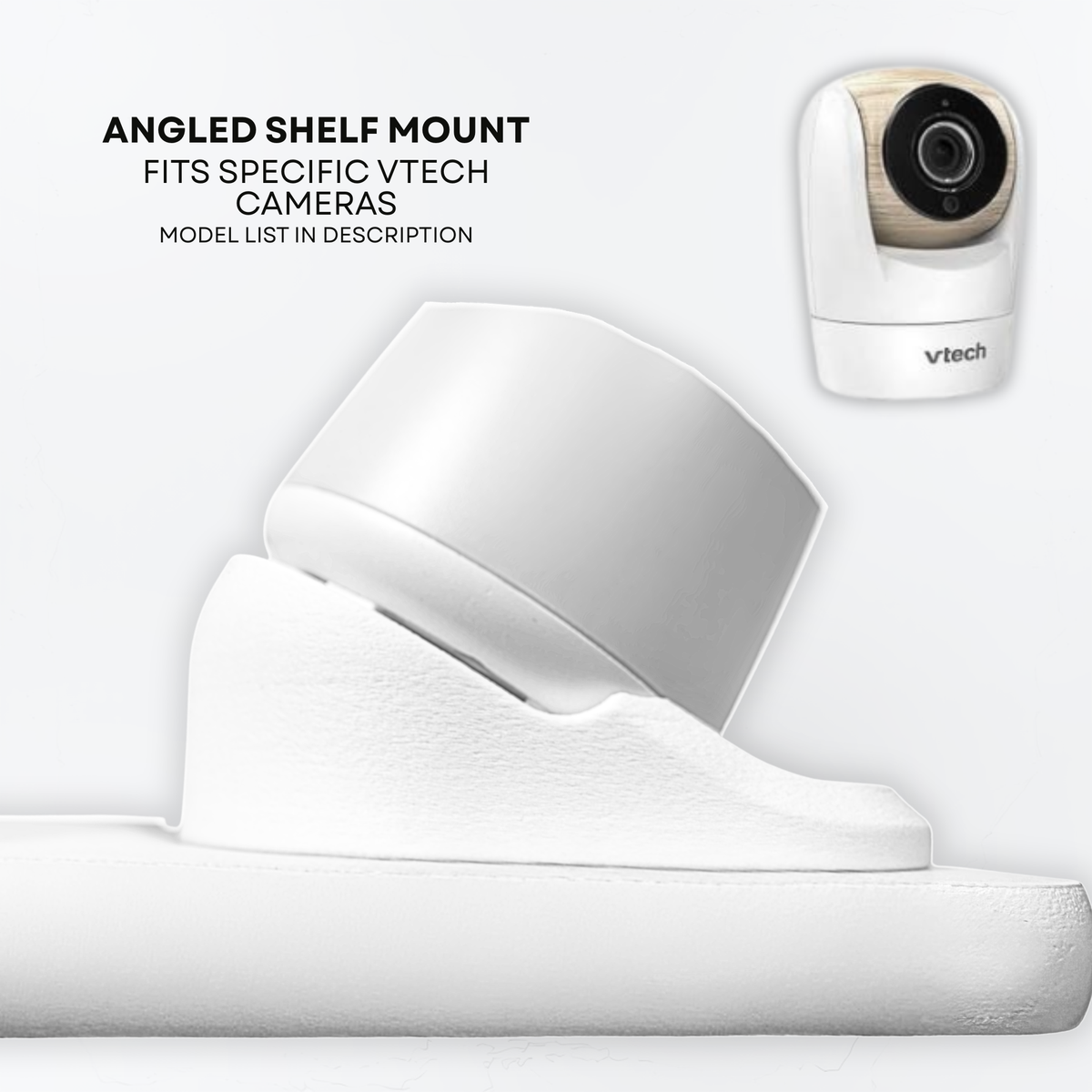 VTech BM5750HD and BM7750HD non-threaded baby monitor 30 degree shelf mount