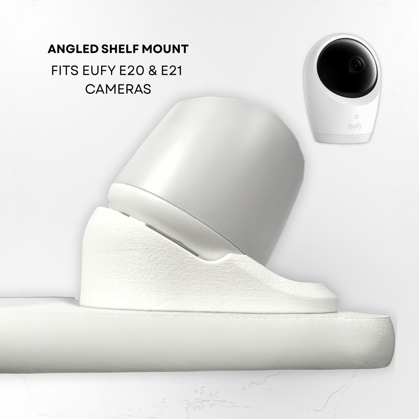 Eufy E21 & E20 Angled Shelf Mount | 30° View | Aussie Made